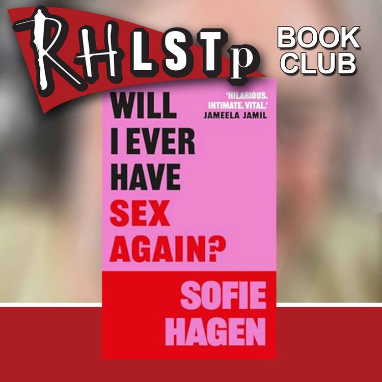 cover art for RHLSTP Book Club 103 - Sofie Hagen