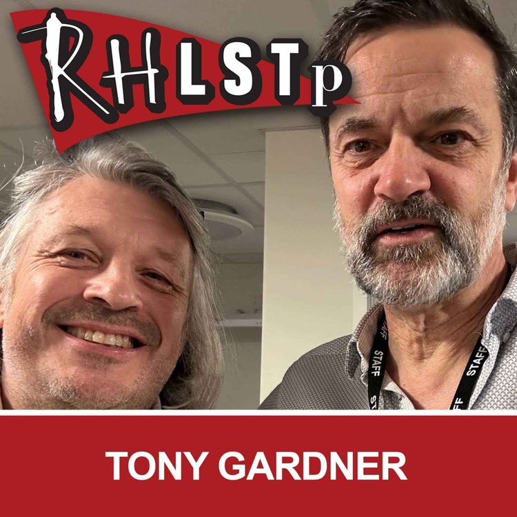 cover art for RHLSTP 511 - Tony Gardner