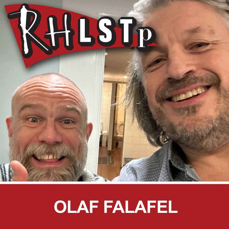 cover art for RHLSTP 519 - Olaf Falafel