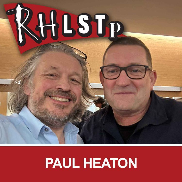 cover art for RHLSTP 530 - Paul Heaton