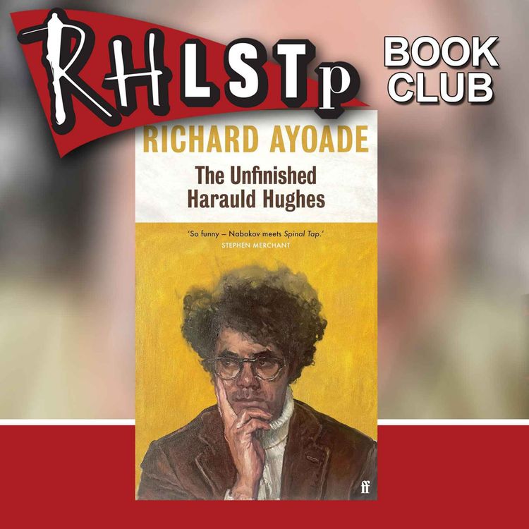 cover art for RHLSTP Book Club 111 - Richard Ayoade