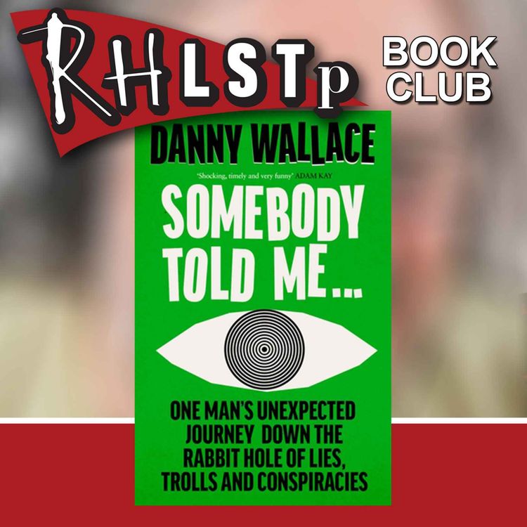 cover art for RHLSTP Book Club 116 - Danny Wallace