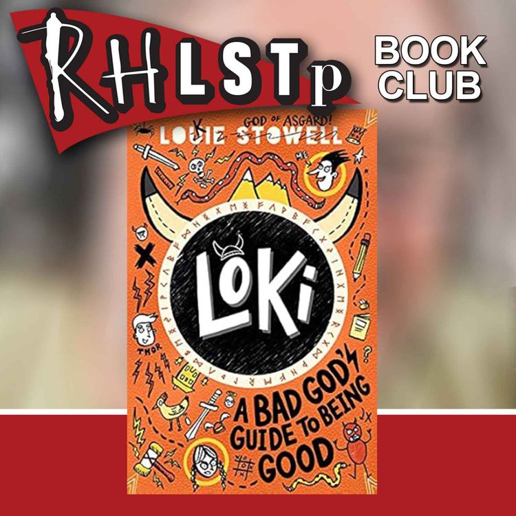 cover art for RHLSTP Book Club 119 - Louie Stowell