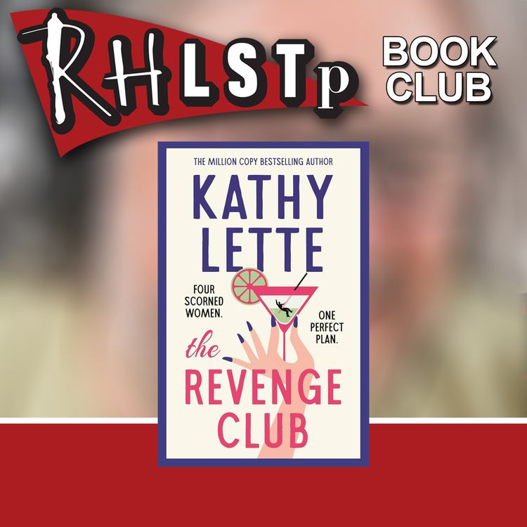 cover art for RHLSTP Book Club 136 - Kathy Lette