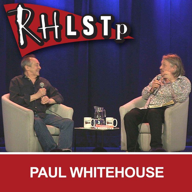 cover art for RHLSTP 561 - Paul Whitehouse