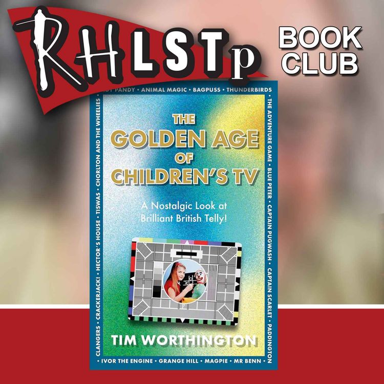cover art for RHLSTP Book Club 139 - Tim Worthington