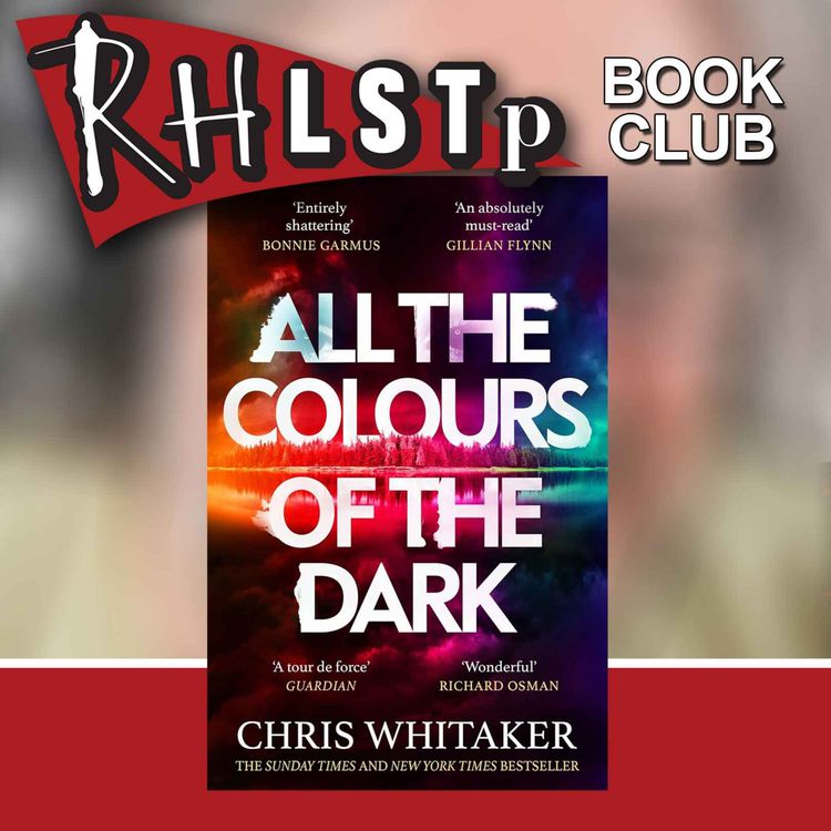 cover art for RHLSTP Book Club 141 - Chris Whitaker