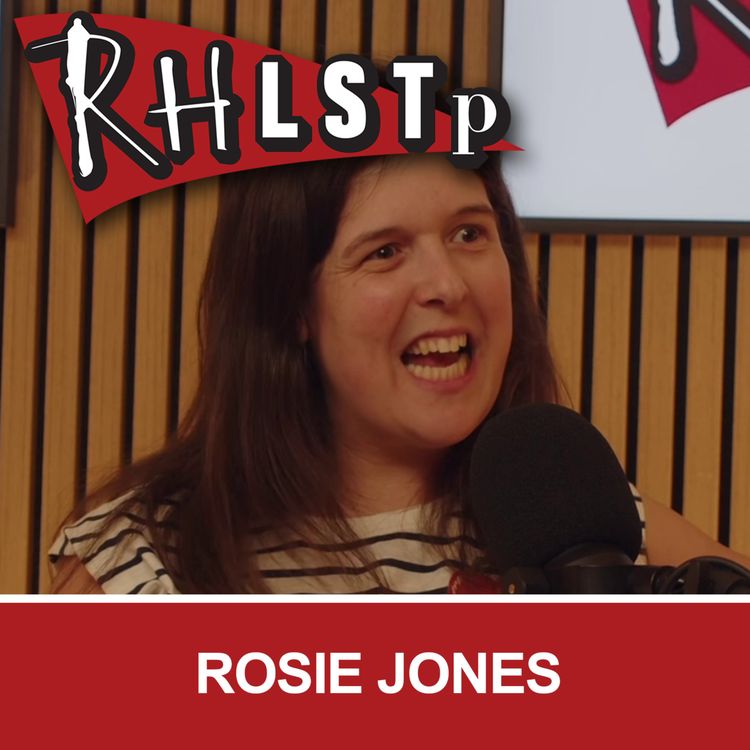 cover art for RHLSTP 565 - Rosie Jones
