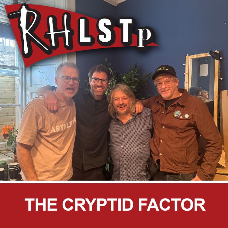 cover art for RHLSTP 588 - The Cryptid Factor