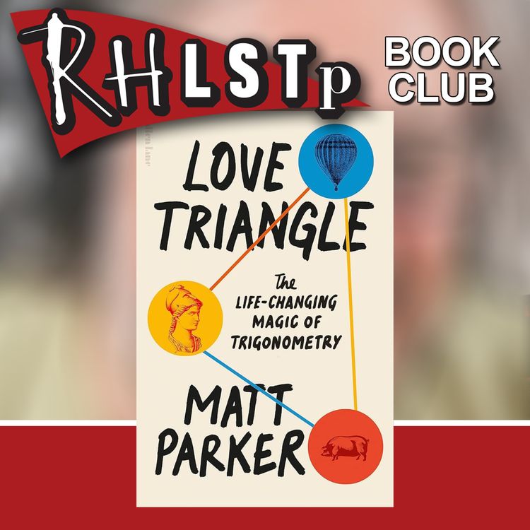 cover art for RHLSTP Book Club 160 - Matt Parker