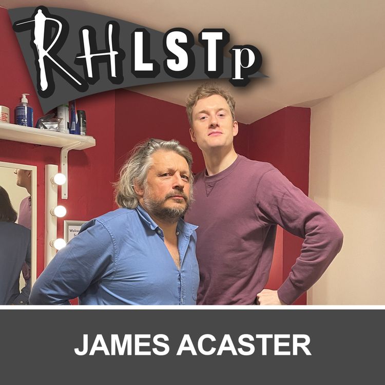 cover art for Retro RHLSTP 124 - James Acaster