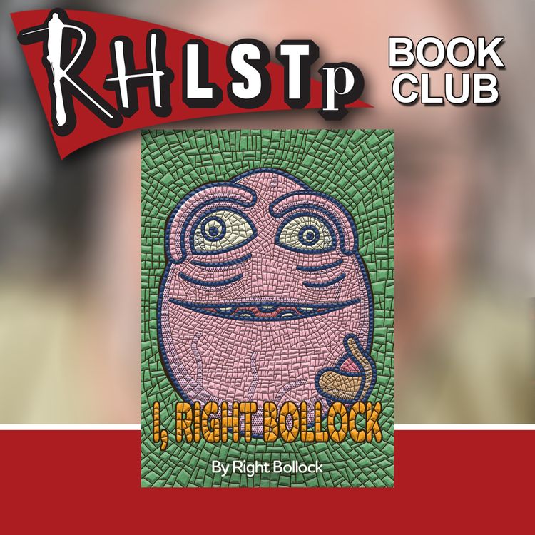 cover art for RHLSTP Book Club - Boxing Day Special - Right Bollock