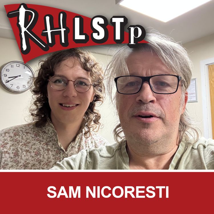 cover art for RHLSTP 593 - Sam Nicoresti