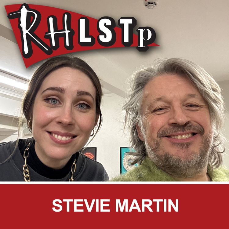 cover art for RHLSTP 602 - Stevie Martin