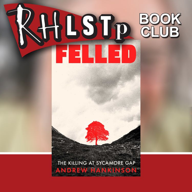 cover art for Andrew Hankinson on Felled - Book Club