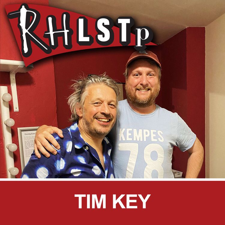cover art for RHLSTP 349 - Tim Key