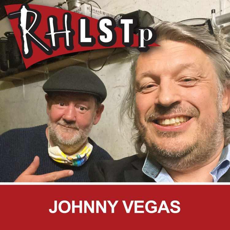 cover art for RHLSTP 335 - Johnny Vegas