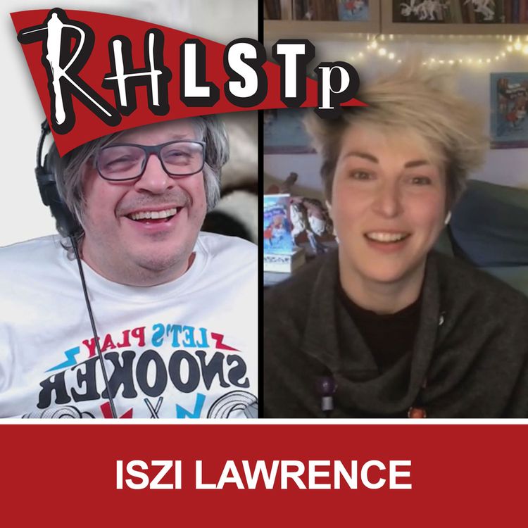 cover art for RHLSTP 317 - Iszi Lawrence