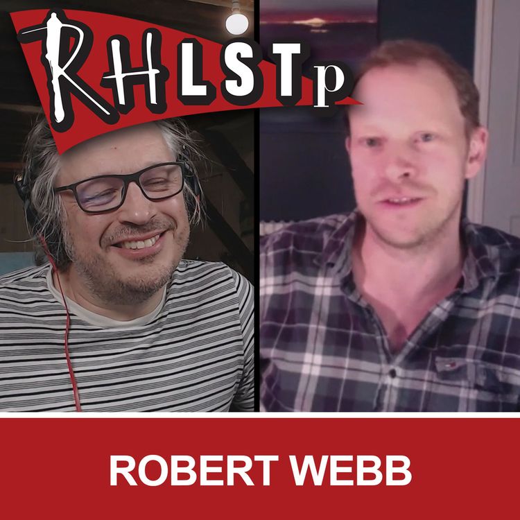 cover art for RHLSTP 281 - Robert Webb