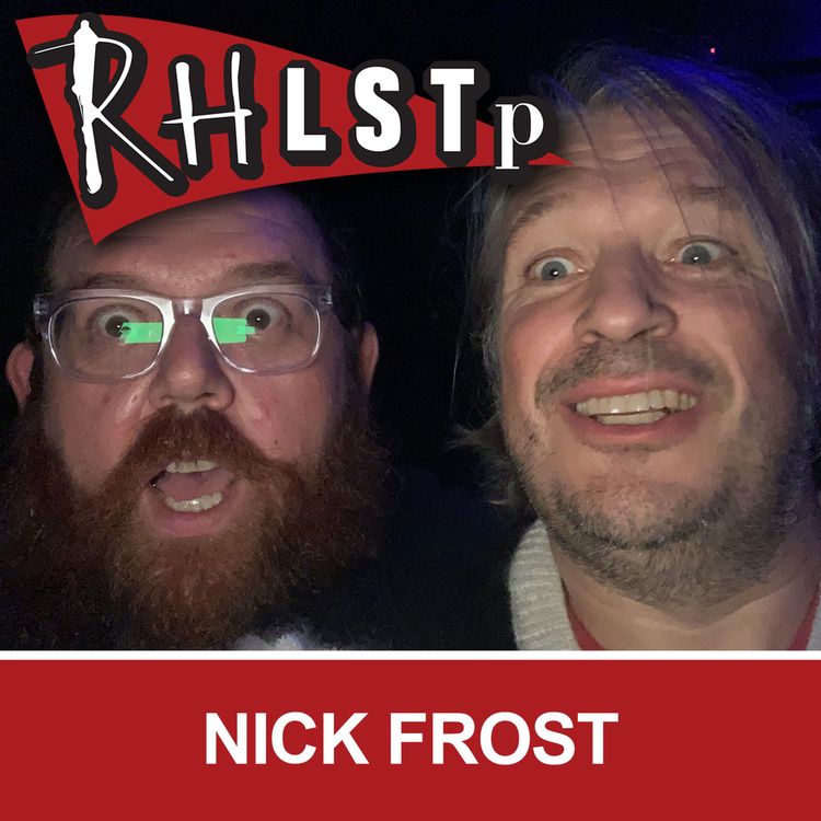 cover art for RHLSTP 248 - Nick Frost