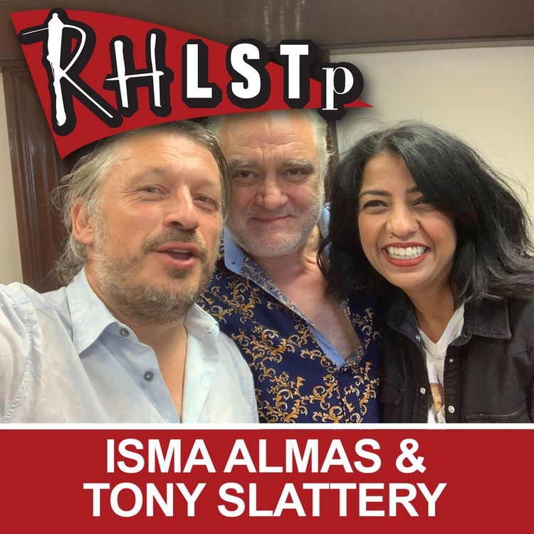 cover art for Isma Almas & Tony Slattery - RHLSTP Edinburgh 2019 09