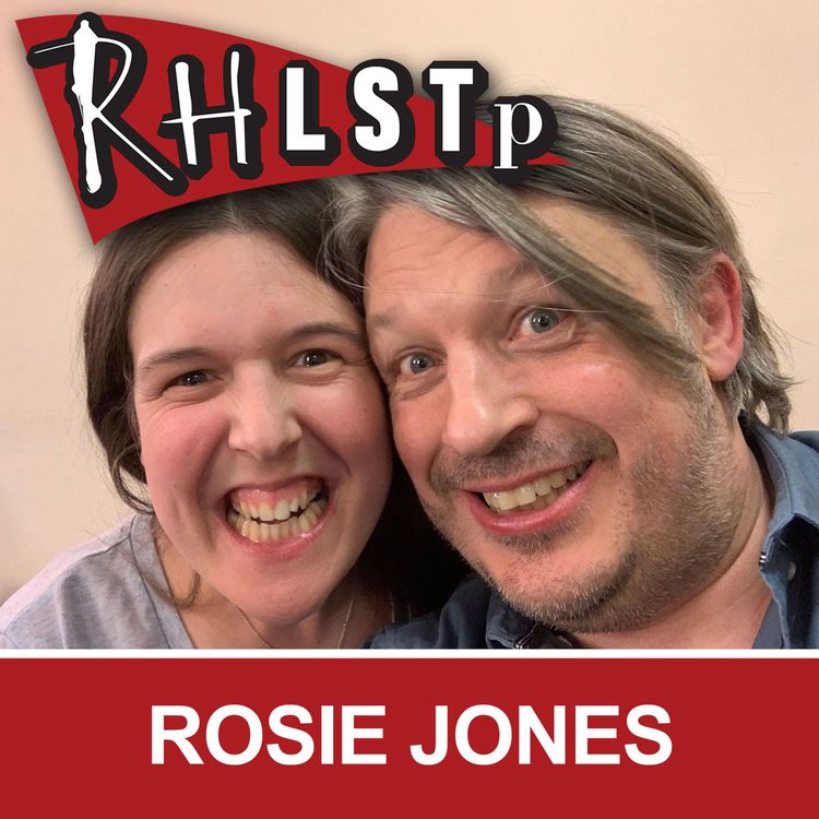 cover art for RHLSTP 215 - Rosie Jones