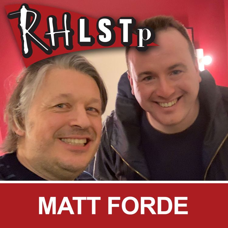 cover art for RHLSTP 212 - Matt Forde