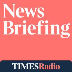 cover art for Times Radio News Briefing