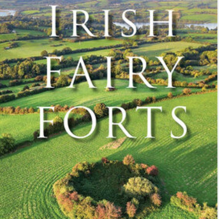 cover art for Ireland's fairy forts