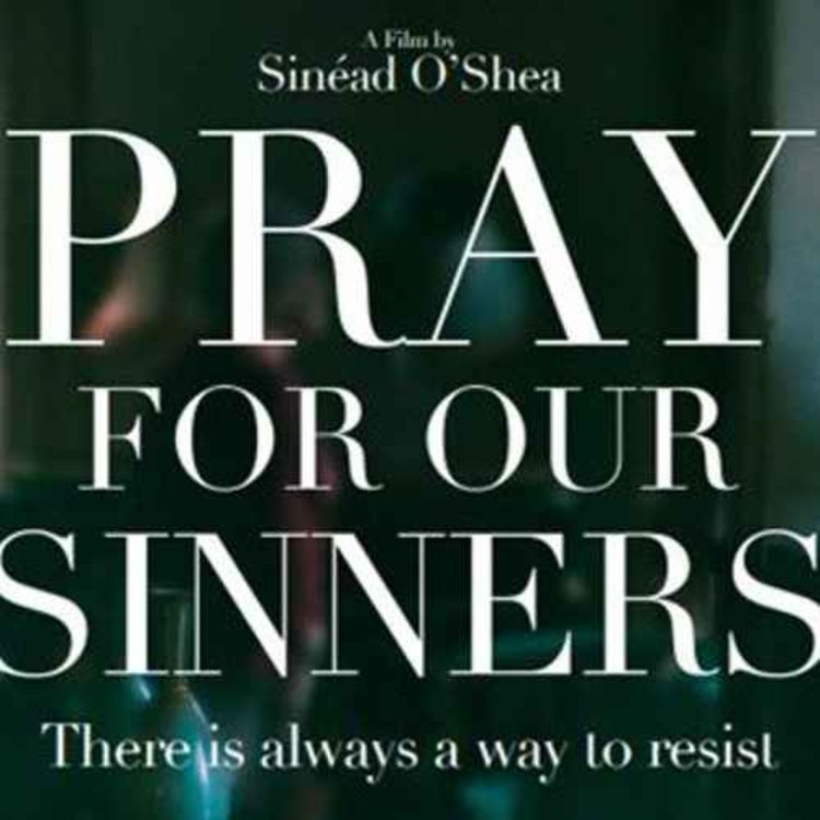 cover art for Pray for our sinners Sinead O Shea
