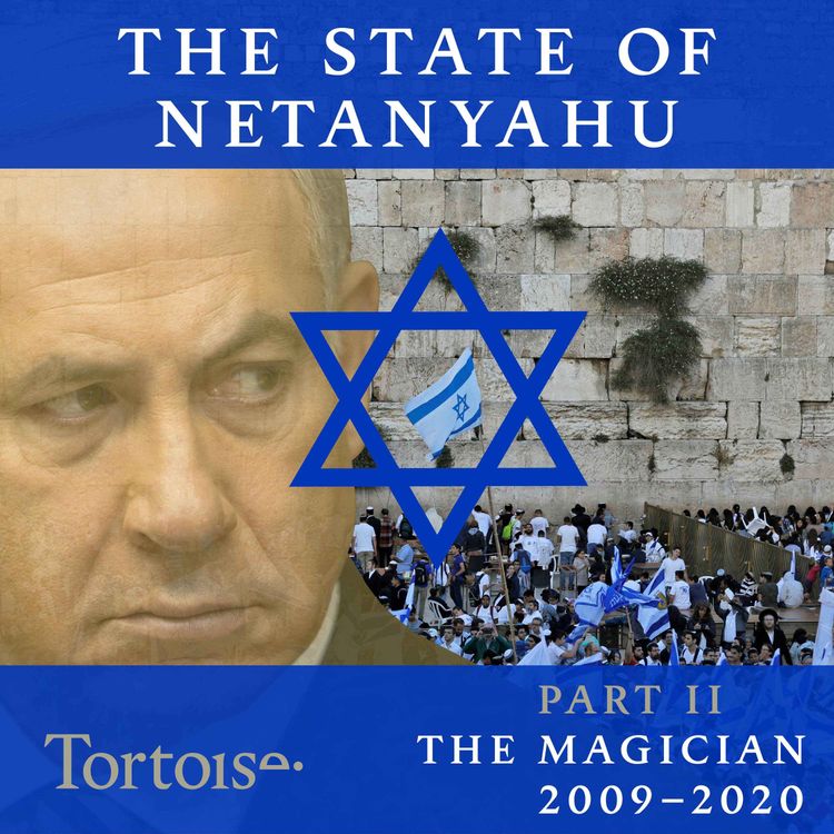 cover art for The State of Netanyahu: The Magician - episode 2