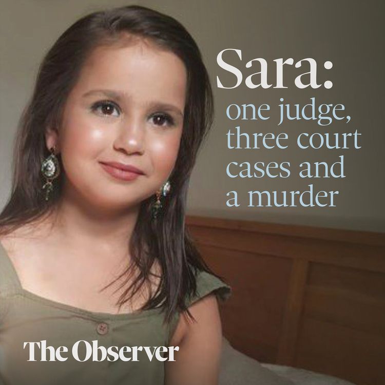 cover art for Sara Sharif: one judge, three court cases and a murder