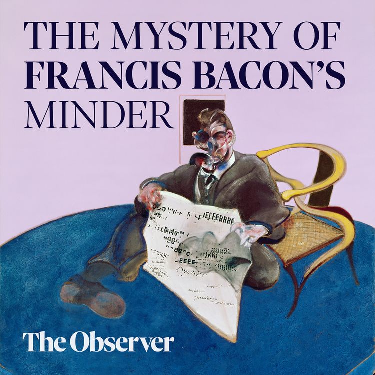 cover art for The mystery of Francis Bacon's minder