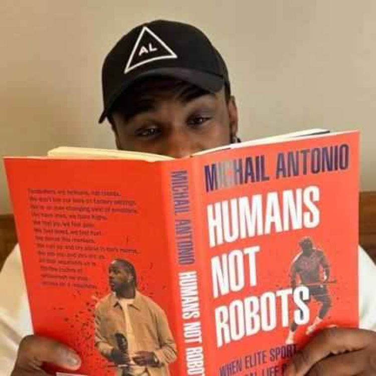 cover art for William Hill Sports Book Club - Michail Antonio: Humans Not Robots
