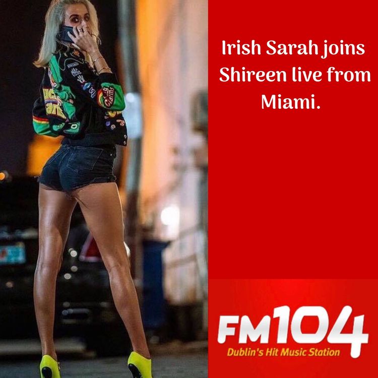 cover art for Irish boss Sarah Lucy aka 'Irish Sarah' talks about what it took for her to take over the Miami party scene