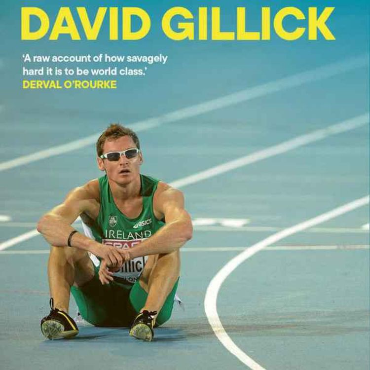cover art for Behind the Medals: David Gillick reveals cutthroat reality of athletics