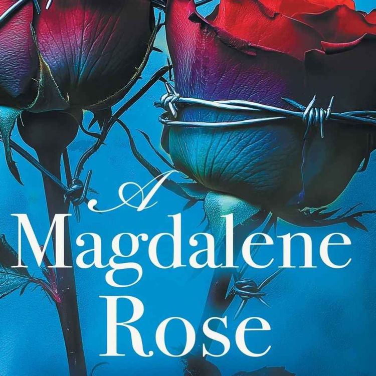 cover art for 5460: LISTEN¦ Mary and Patrick were very much in love, but unwed. When she became pregnant, it began a 'perfect storm of rejection, denouncements and separation'. Frank Brehany talked about his book, showing the impact of the Magdalene Laundries