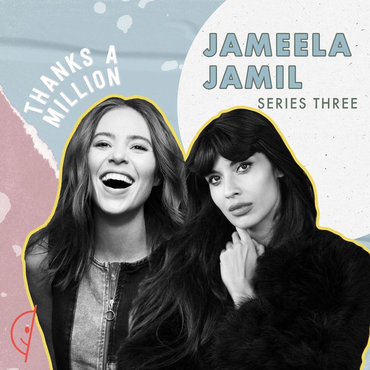 cover art for Jameela Jamil: Shamelessness, life changing therapy and dancing with Ted Danson!
