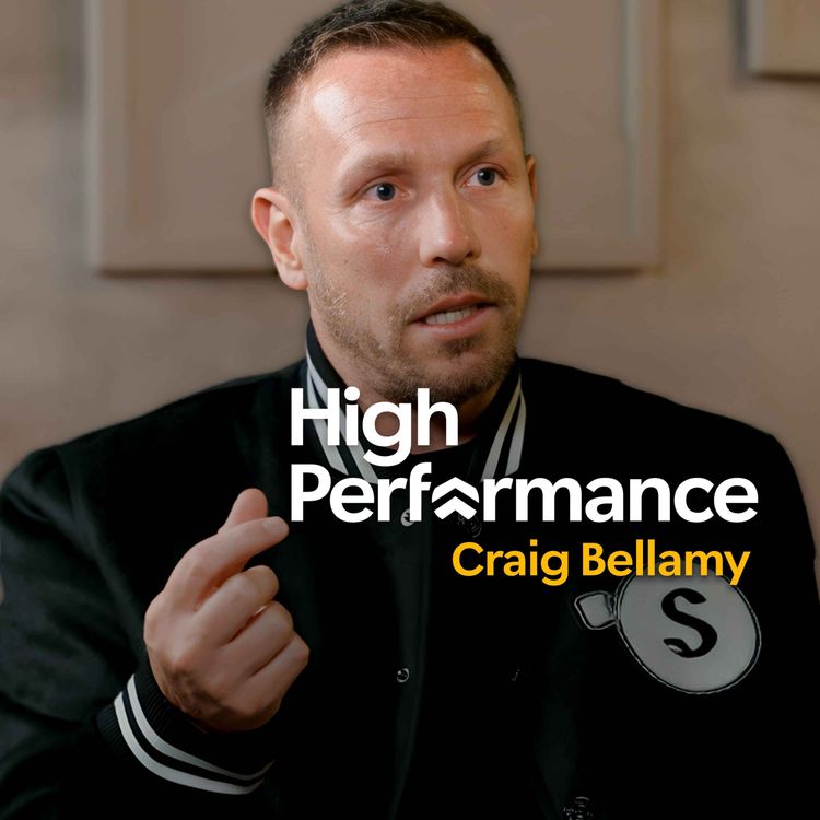 cover art for Craig Bellamy: Why I Had to Hide Behind a Persona & How I Lead Wales With Honesty (E368)