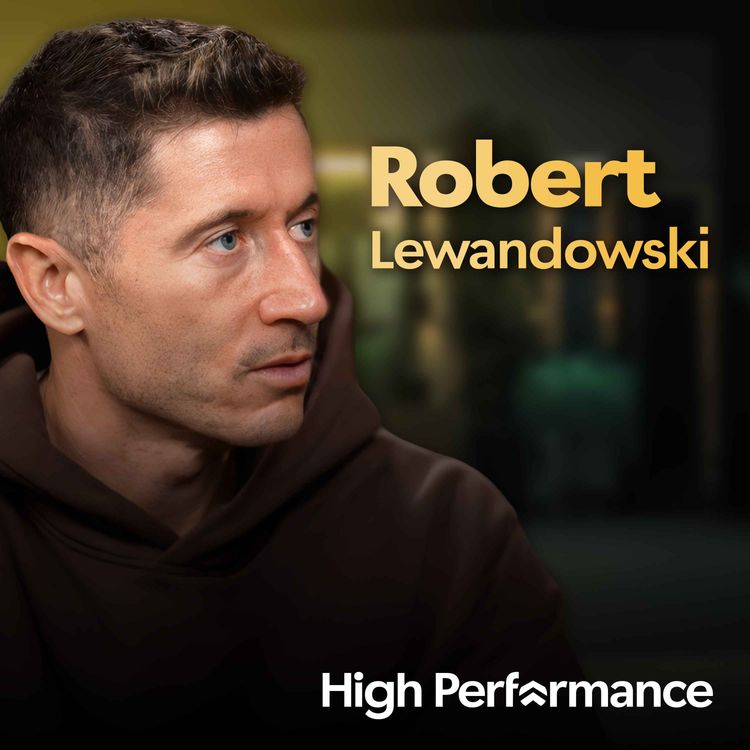 cover art for Robert Lewandowski: What Nobody Sees Behind a World-Class Striker (E384)