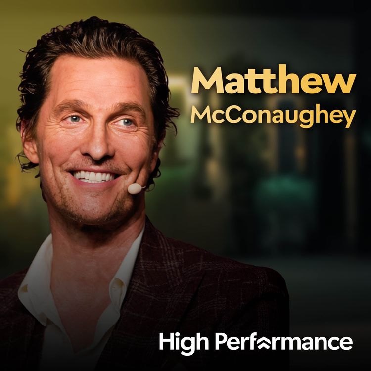 cover art for Matthew McConaughey: Stop Chasing 'Yet'