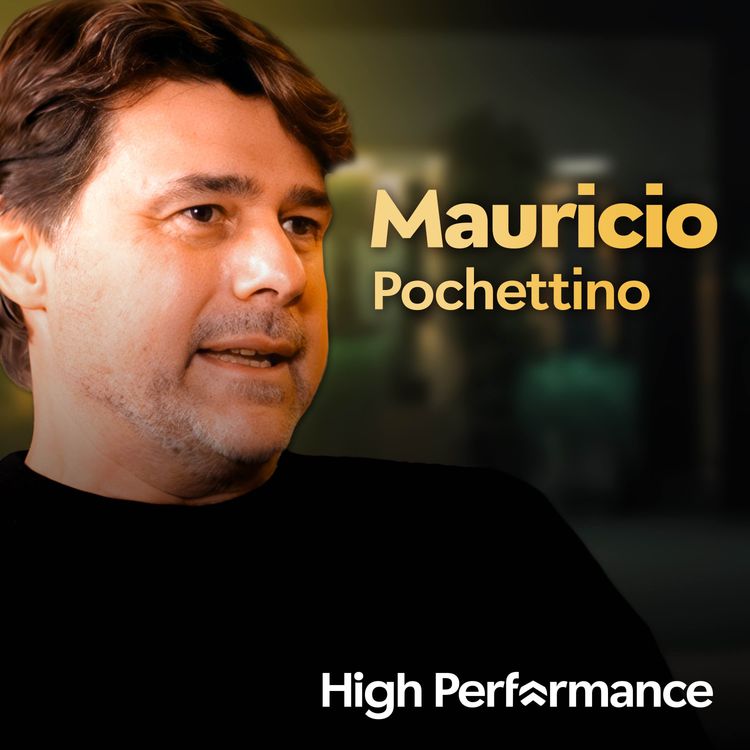 cover art for Pochettino & Perez: Truth About Spurs, How We Handled Kane, Neymar, Mbappé & Messi (E391)