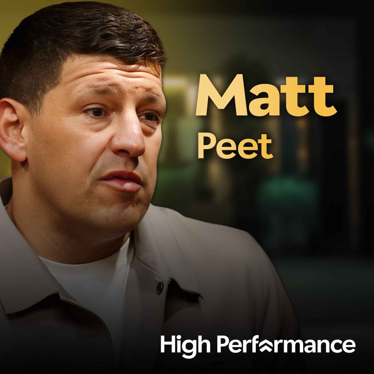 cover art for Britain's Most Successful Coach on Culture First, Trophies Second: Matt Peet (E392)