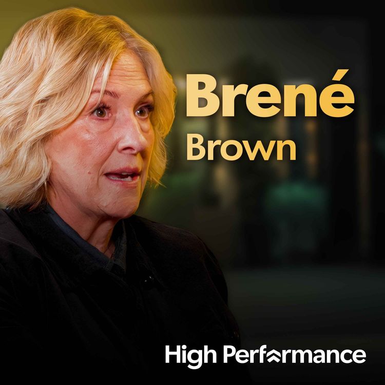 cover art for Why The Bravest Leaders Are Afraid All the Time | Brené Brown (E401)