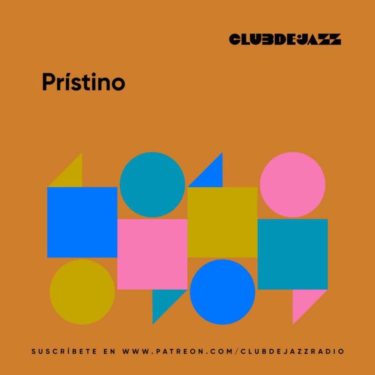 cover art for Club de Jazz 10/04/2023 || Prístino