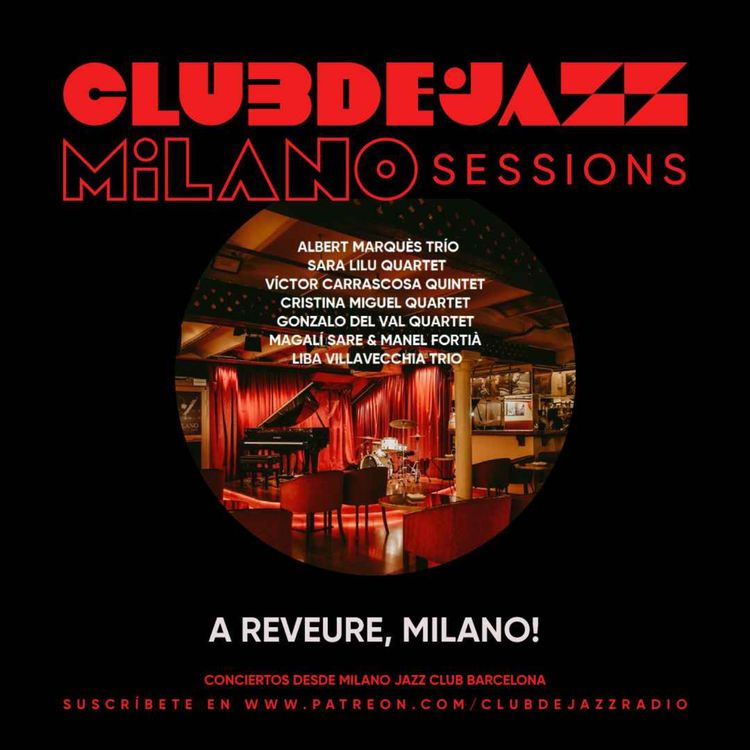 cover art for Club de Jazz 28/09/2023 || A reveure, Milano!
