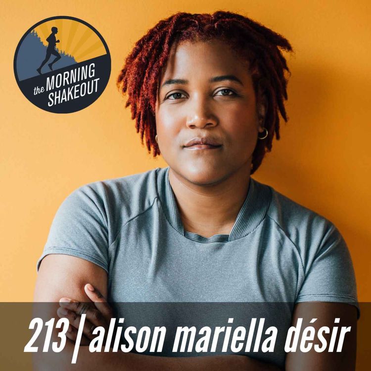 cover art for Episode 213 | Alison Mariella Désir 