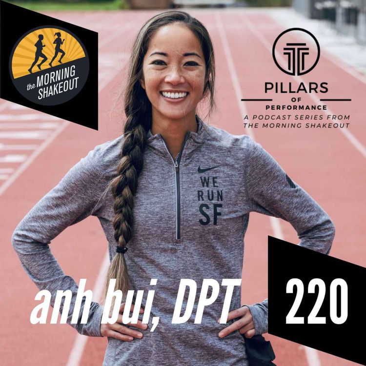 cover art for Episode 220 | Anh Bui, DPT, on Getting Strong, Staying Healthy, and Running Resiliently