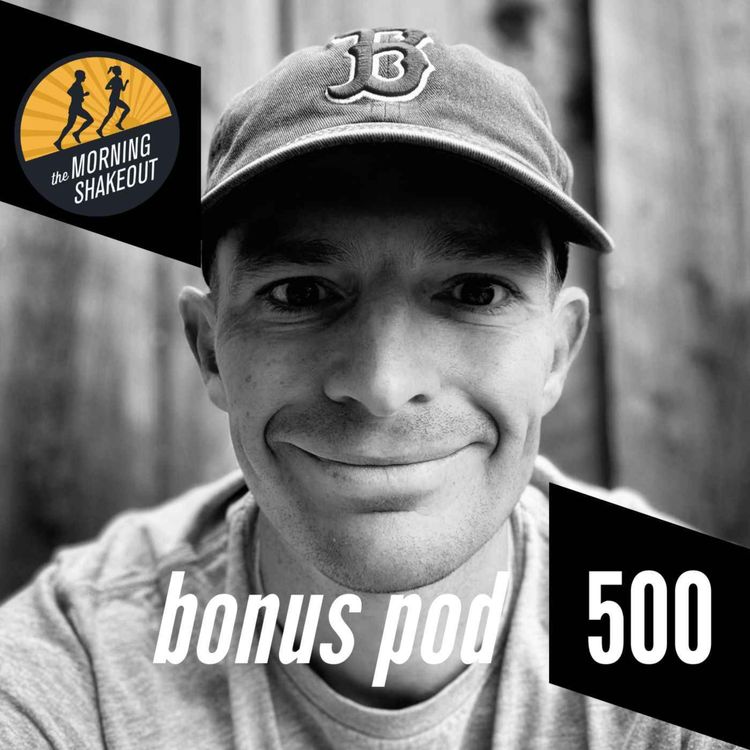 cover art for Bonus Pod: Reflecting on 500 Issues of the morning shakeout Newsletter