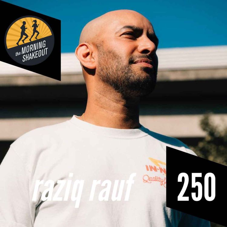 cover art for Episode 250 | Raziq Rauf on Running Crews, Culture, and Community